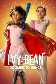 Ivy + Bean: Doomed to Dance hd