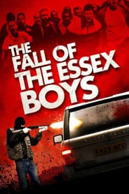 The Fall of the Essex Boys hd