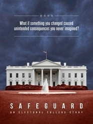 Safeguard: An Electoral College Story HD